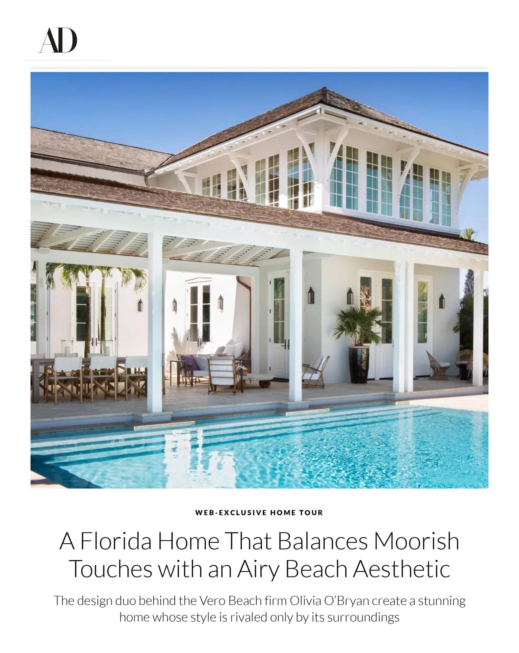 A Florida Home that Balances Moorish Touches with an Airy Beach Aesthetic Architectural Digest, Olivia O'bryan Interiors, Vero Beach, Florida